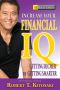 [Rich Dad 13] • Rich Dad's Advisors&#174 · · Increase Your Financial IQ